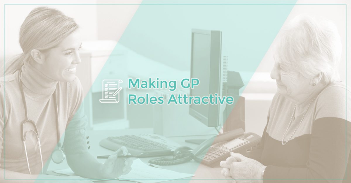 Making GP Roles Attractive blog banner